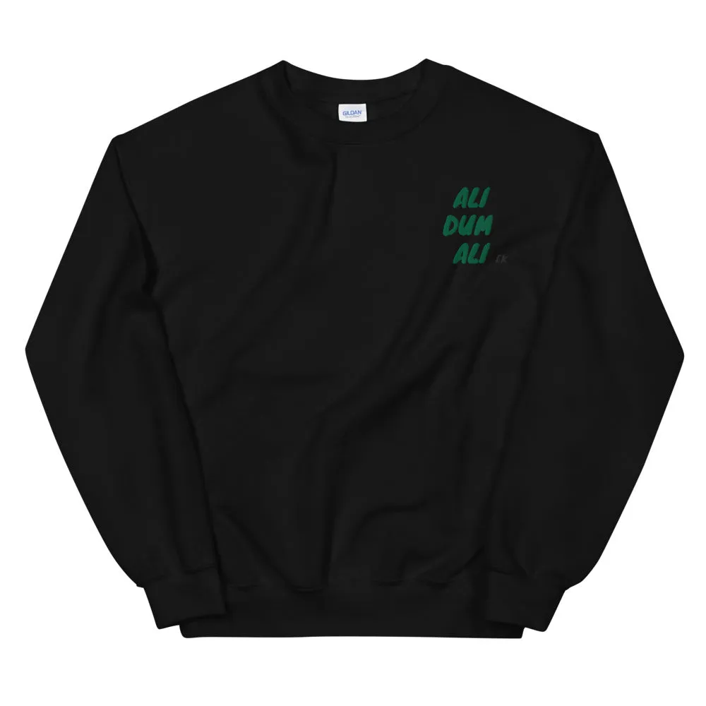 ALI DUM ALI - Unisex Sweatshirt