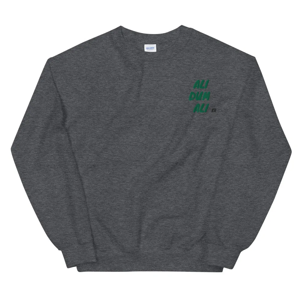 ALI DUM ALI - Unisex Sweatshirt