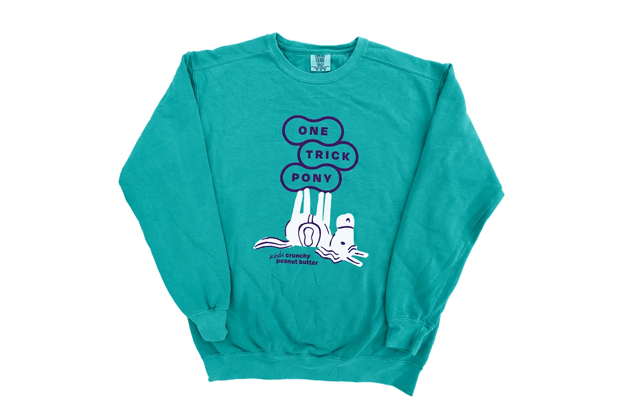One Trick Pony Sweatshirts