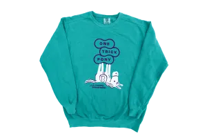 One Trick Pony Sweatshirts